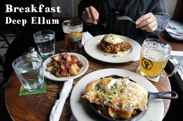 Beakfast at Deep Ellum