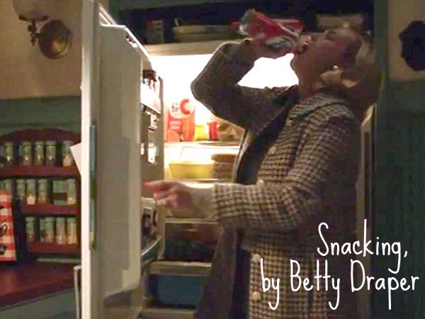 Qu'est-ce qu'un snack ? Une réponse de Betty Draper