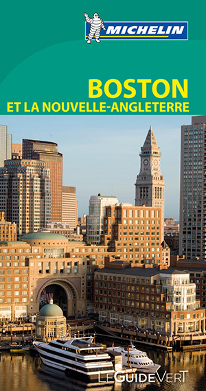 Guide vert Boston et la Nouvelle Angleterre