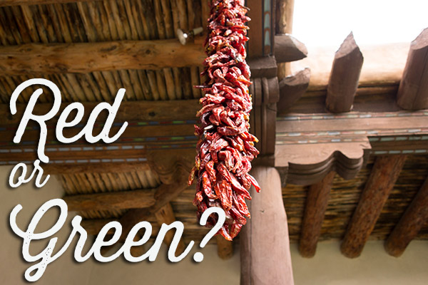 Red or Green - la question sur la cuisine du nouveau mexique - cuisine mexicaine