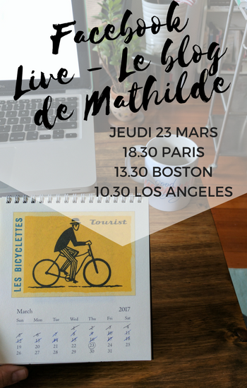 Facebook Live Le blog de Mathilde