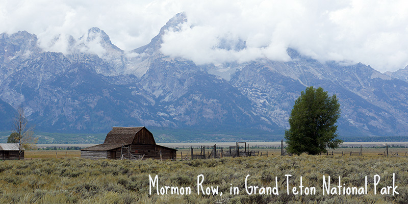 Mormon Row, Grand Teton National Park