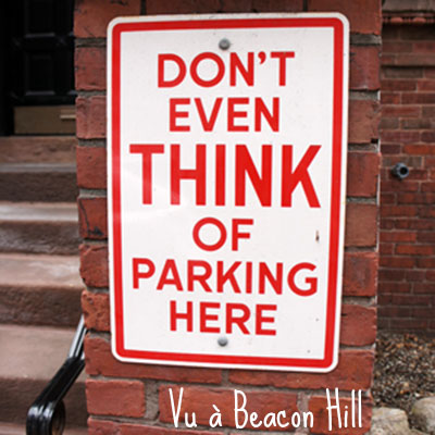 Don't even think of parking here - Beacon Hill