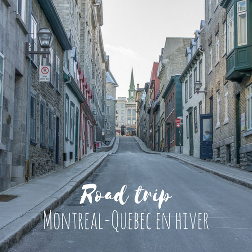 Road trip Montreal Quebec