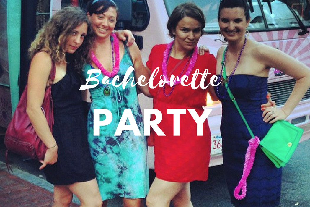 Bachelorette Party