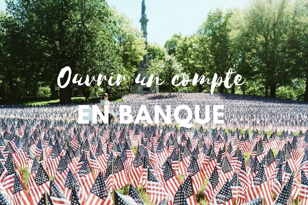 ouvrir un compte en banque aux Etats Unis