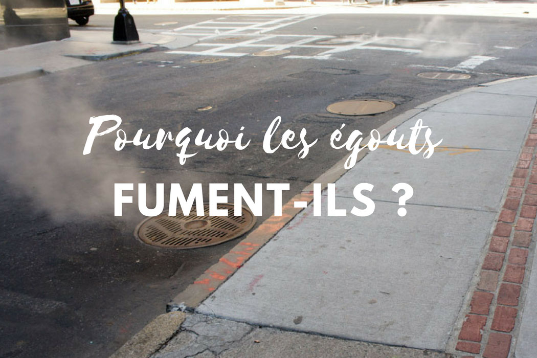 fumee egouts new york